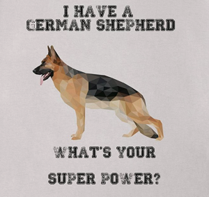 German Shepherd Super Powers